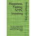 Happiness, Fasting, NMN, Investing: The four pillars of an awesome life at the dawn of a new world order