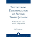 The Internal Diversification of Second Temple Judaism