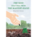 The Seed That Fell from the Master's Hand