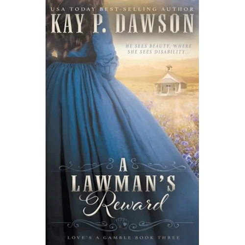 A Lawman's Reward: A Historical Christian Romance