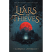 Of Liars and Thieves