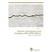 Seismic processing and imaging with diffractions