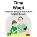 English-Somali Time/Waqti Children's Bilingual Picture Book