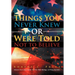 Things You Never Knew or Were Told Not to Believe: Unknown Facts about Lincoln, the War, Black Bondage, and Rising Imperialism