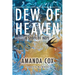 Dew of Heaven: A Story of Hope
