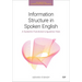 Information Structure in Spoken English: A Systemic Functional Linguistics View