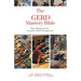 The GERD Mastery Bible: Your Blueprint for Complete Gastroesophageal Reflux Disease Gerd Management