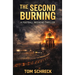 The Second Burning: A Football Weekend Thriller