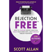 Rejection Free For Authors: How to Conquer Writer's Rejection, Crush Your Inner Critic, and Fearlessly Publish Your Book: How to Conquer Writer's