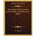 The Knights Of The Ancient Essenic Order And Their Secret Ritual