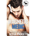 Magnetic Medic: A Cocky Hero Club Novel