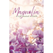 Magnolia: A Life Rooted in Faith