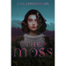 The Moss