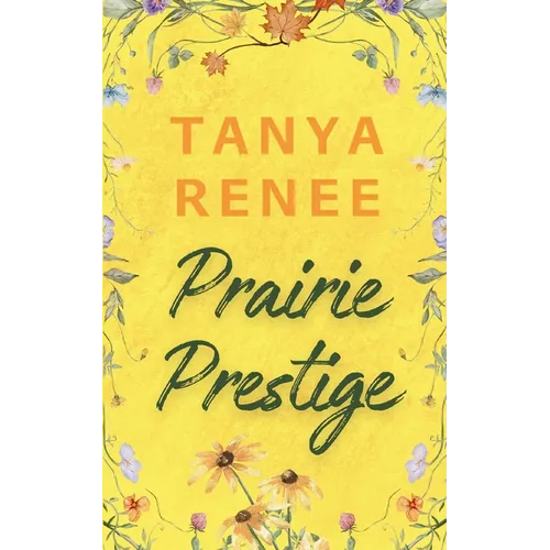 Prairie Prestige