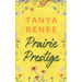 Prairie Prestige