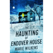 The Haunting of Endover House