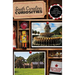 South Carolina Curiosities: Quirky Characters, Roadside Oddities & Other Offbeat Stuff