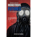 Monstrous Futures: A Sci-Fi Horror Anthology