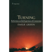 Turning: Reflections on the Experience of Conversion