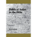 Political Satire in the Bible