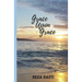 Grace Upon Grace: God's Faithfulness Abounds