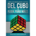 Libro de Resolución Rápida Del Cubo de Rubik para Niños: Cómo Resolver el Cubo de Rubik Más Rápido para Principiantes