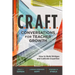 C.R.A.F.T. Conversations for Teacher Growth: How to Build Bridges and Cultivate Expertise