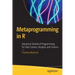Metaprogramming in R: Advanced Statistical Programming for Data Science, Analysis and Finance