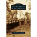 Historic Bridges of Milam County