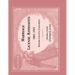 Marriage License Affidavits, 1861-1921, Sonoma County, California: Volume 2
