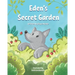 Eden's Secret Garden