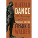 Buffalo Dance: The Journey of York