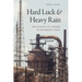 Hard Luck and Heavy Rain: The Ecology of Stories in Southeast Texas