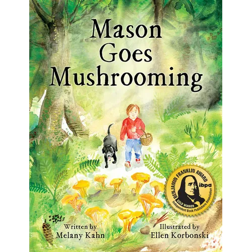 Mason Goes Mushrooming