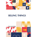 Selling Things: With The Assistance Of Joseph F. Macgrail