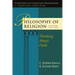 Philosophy of Religion: Thinking About Faith
