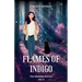 Flames of Indigo