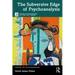 The Subversive Edge of Psychoanalysis