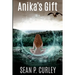 Anika's Gift: Colonizing Humanity's First New World