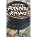 The World's Best Potjiekos Recipes: 250 Recipes from Potjiekosworld.com