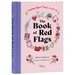 The Book of Red Flags: Dating Signs They Aren't It