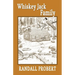 Whiskey Jack Family