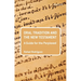 Oral Tradition and the New Testament: A Guide for the Perplexed