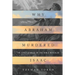 Why Abraham Murdered Isaac: The First Stories of the Bible Revealed
