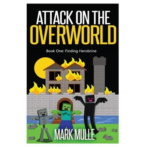 Attack on the Overworld, Book One: Finding Herobrine