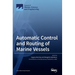 Automatic Control and Routing of Marine Vessels