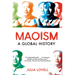 Maoism: A Global History