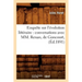 Enquête Sur l'Évolution Littéraire: Conversations Avec MM. Renan, de Goncourt, (Éd.1891)