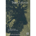 Tree Cultures: The Place of Trees and Trees in Their Place
