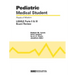 Pediatric Medical Student USMLE Parts II and III: Pearls of Wisdom: .